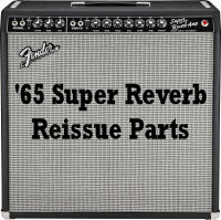 Fender Amp Parts - '65 Super Reverb Reissue